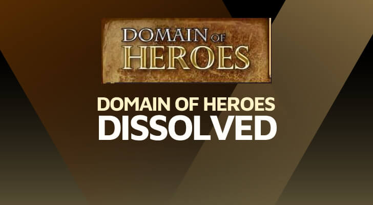 Domain of Heroes dissolved