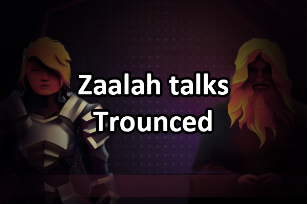 Zaalah talks Trounced