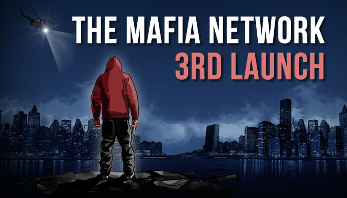 The Mafia Network launch