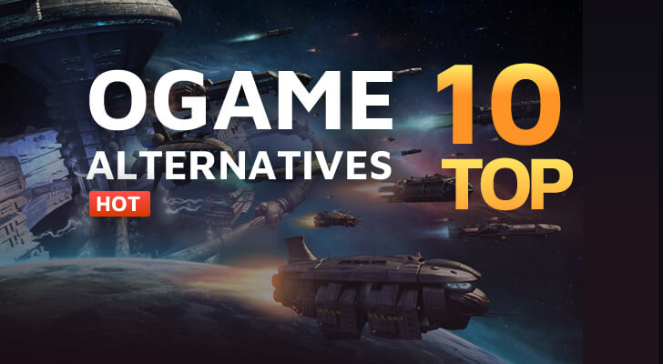 Top 10 best alternatives to OGame