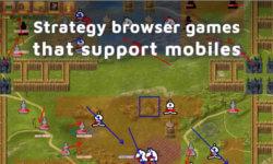Strategy browser games that support mobiles