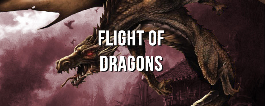 Flight of Dragons